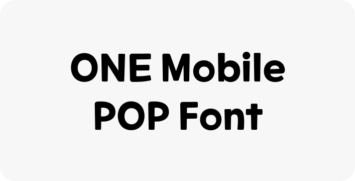 ONE mobile pop font